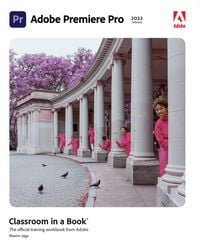 Produktbild: Adobe Premiere Pro Classroom in a Book (2022 release)