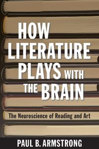 Produktbild: How Literature Plays with the Brain