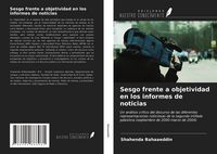 Produktbild: Sesgo frente a objetividad en los informes de noticias