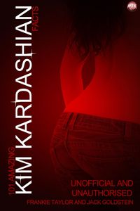 Produktbild: 101 Amazing Kim Kardashian Facts