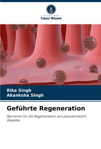 Produktbild: Gef&uuml;hrte Regeneration