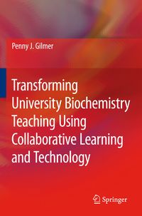 Produktbild: Transforming University Biochemistry Teaching Using Collaborative Learning and Technology