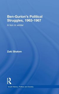 Produktbild: Ben-Gurion's Political Struggles, 1963-1967