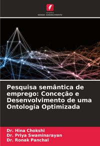 Produktbild: Pesquisa sem&acirc;ntica de emprego: Conce&ccedil;&atilde;o e Desenvolvimento de uma Ontologia Optimizada
