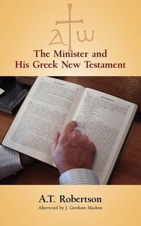 Produktbild: The Minister and His Greek New Testament