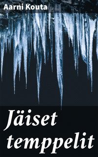 Produktbild: J&auml;iset temppelit