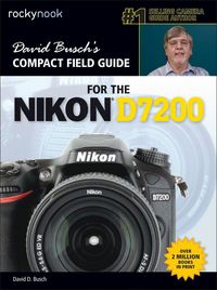 Produktbild: Busch, D: David Busch's Compact Field Guide for the Nikon D7