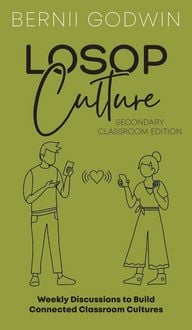 Produktbild: Loving our Students on Purpose (LoSoP) Culture Secondary Classroom Edition