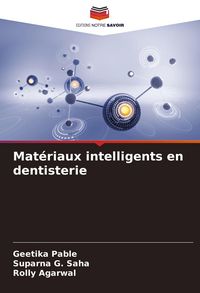 Produktbild: Mat&eacute;riaux intelligents en dentisterie
