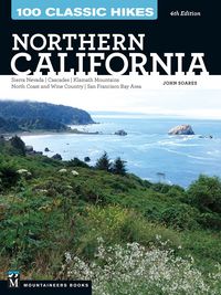 Produktbild: 100 Classic Hikes: Northern California