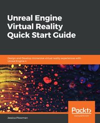 Produktbild: Unreal Engine Virtual Reality Quick Start Guide