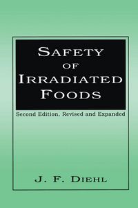Produktbild: Safety of Irradiated Foods