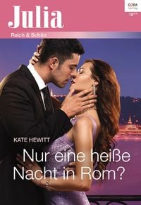 Produktbild: Nur eine hei&szlig;e Nacht in Rom?
