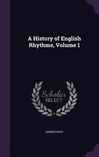 Produktbild: A History of English Rhythms, Volume 1