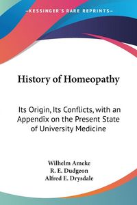 Produktbild: Ameke, W: History of Homeopathy