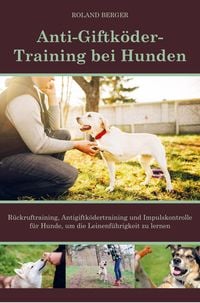 Produktbild: Antigiftk&ouml;dertraining f&uuml;r Hunden