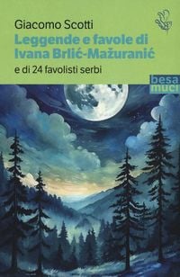 Produktbild: Leggende e favole di Ivana Brli&iquest;-Ma&iquest;urani&iquest;