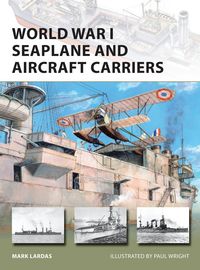Produktbild: World War I Seaplane and Aircraft Carriers
