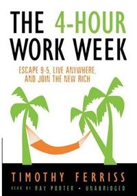Bild vom Artikel The 4-Hour Work Week: Escape 9-5, Live Anywhere, and Join the New Rich (Audio CD) vom Autor Timothy Ferriss