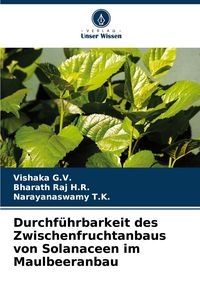 Produktbild: Durchf&uuml;hrbarkeit des Zwischenfruchtanbaus von Solanaceen im Maulbeeranbau
