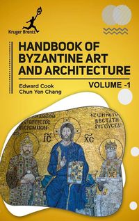 Produktbild: Handbook of Byzantine Art and Architecture Vol 1