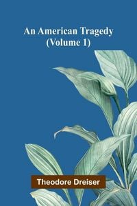 Produktbild: An American tragedy (Volume 1)
