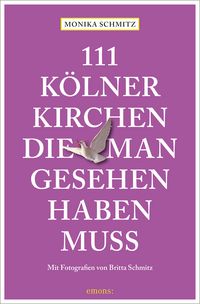 Produktbild: 111 K&ouml;lner Kirchen, die man gesehen haben muss