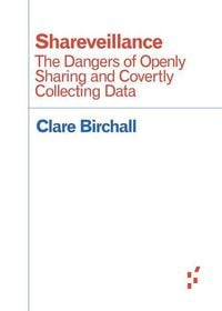 Produktbild: Birchall, C: Shareveillance