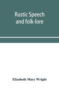 Produktbild: Rustic speech and folk-lore