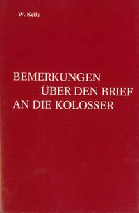 Produktbild: Bemerkungen &uuml;ber den Brief an die Kolosser