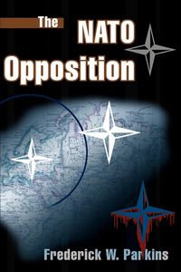 Produktbild: The NATO Opposition