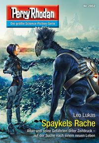 Produktbild: Perry Rhodan 2852: Spaykels Rache