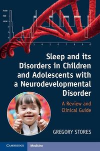 Produktbild: Sleep and Its Disorders in Children and Adolescents with a Neurodevelopmental Disorder
