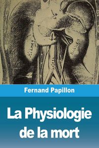Produktbild: La Physiologie de la mort