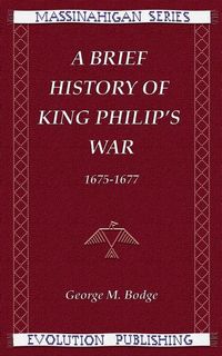 Produktbild: A Brief History of King Philip's War, 1675-1677