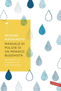 Produktbild: Manuale di pulizie di un monaco buddhista. Spazziamo via la polvere e le nubi dell'anima