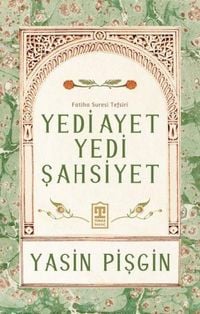 Produktbild: Yedi Ayet Yedi Sahsiyet - Fatiha Suresi Tefsiri