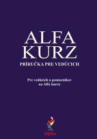 Produktbild: Alpha Course Team Manual, Slovak Edition