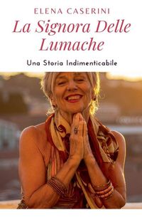 Produktbild: La Signora delle Lumache