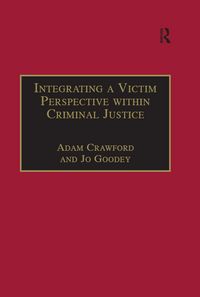 Produktbild: Integrating a Victim Perspective within Criminal Justice