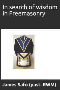Produktbild: In Search of Wisdom in Freemasonry