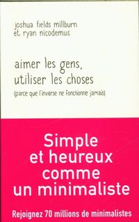 Produktbild: Aimer les gens, utiliser les choses