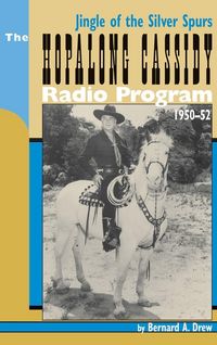 Produktbild: Hopalong Cassidy Radio Program (hardback)