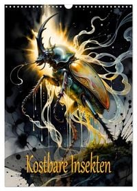 Produktbild: Kostbare Insekten (Wandkalender 2027 DIN A3 hoch), CALVENDO Monatskalender