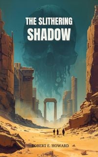 Produktbild: The Slithering Shadow