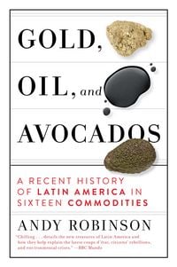 Produktbild: Robinson, A: Gold, Oil and Avocados
