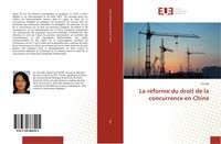 Produktbild: La r&eacute;forme du droit de la concurrence en Chine