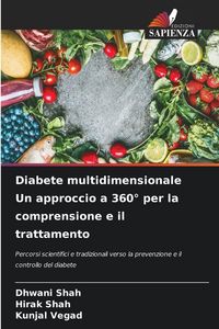 Produktbild: Diabete multidimensionale Un approccio a 360&deg; per la comprensione e il trattamento