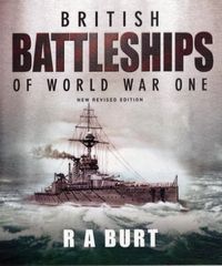 Produktbild: Burt, R: British Battleships of World War One