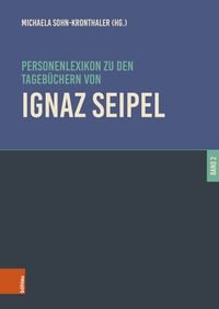 Produktbild: Personenlexikon zu den Tageb&uuml;chern von Ignaz Seipel